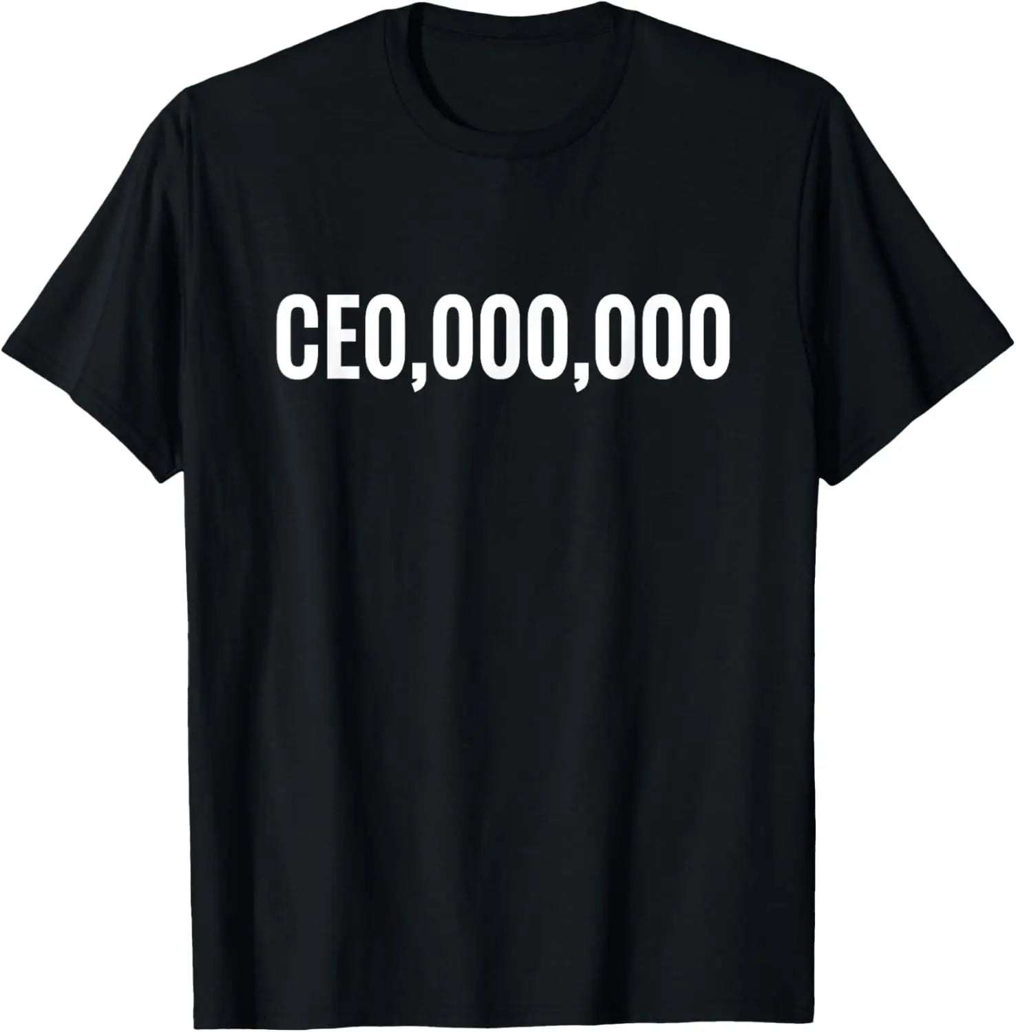 Entrepreneur - CEO,000,000 T-shirt white Funny Business TEE - Flawda Baby Enterprises